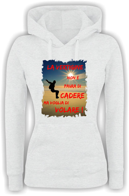 Felpa con cappuccio UOMO, DONNA & BAMBIN - LA VERTIGINE NON È PAURA DI CADUTA - Super vestibilità Top qualità