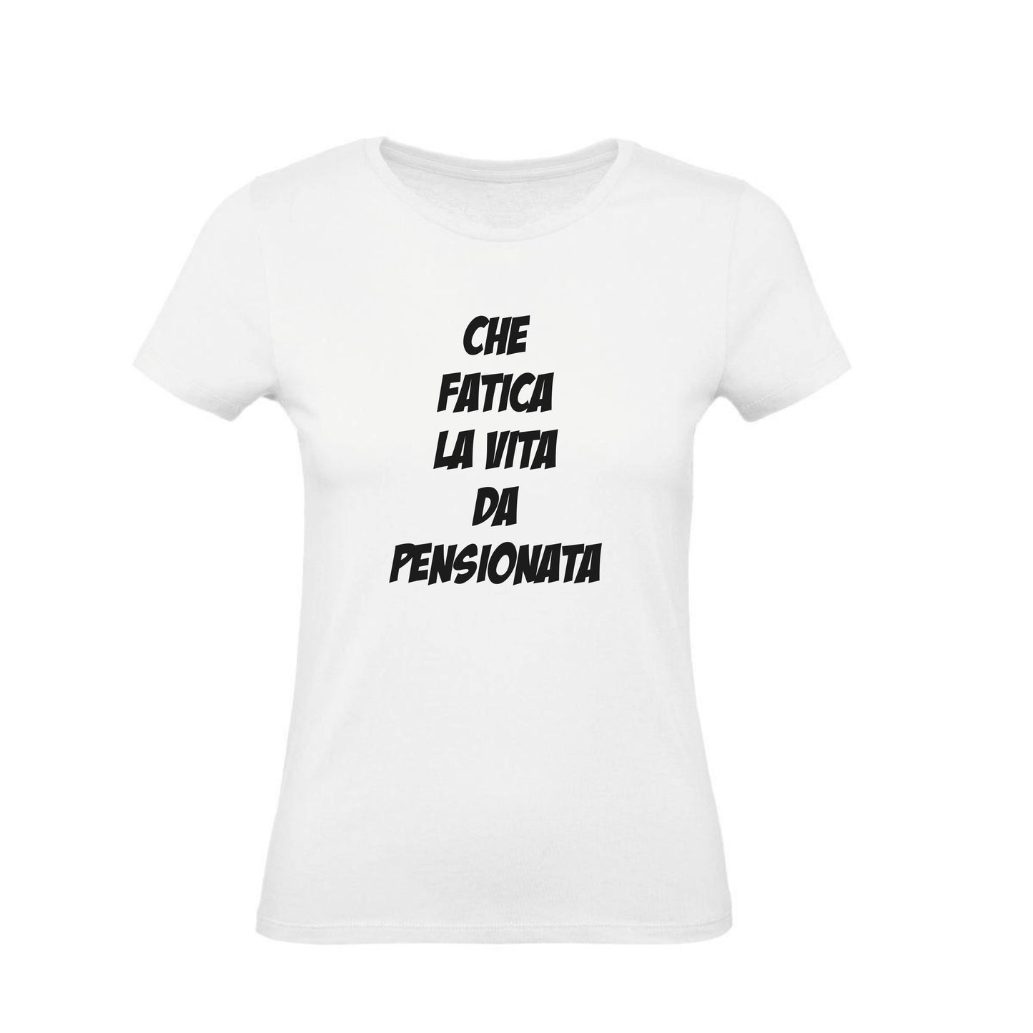 T-Shirt Uomo, Donna - CHE FATICA LA VITA DA PENSIONAT - Maglietta Maglia Tshirt Super vestibilità Top qualità