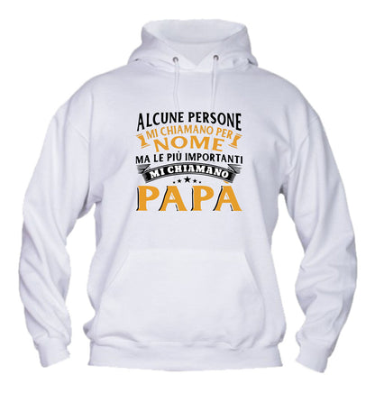 Felpa con cappuccio UOMO - ALCUNE PERSONE MI CHIAMANO PER NOME - Super vestibilità Top qualità - Social Crazy