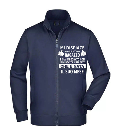 Felpa Unisex Full Zip - MI DISPIACE QUESTO RAGAZZO È GIÀ IMPEGNATO CON UNA RAGAZZA SUPER SEXY - Super vestibilità Top qualità