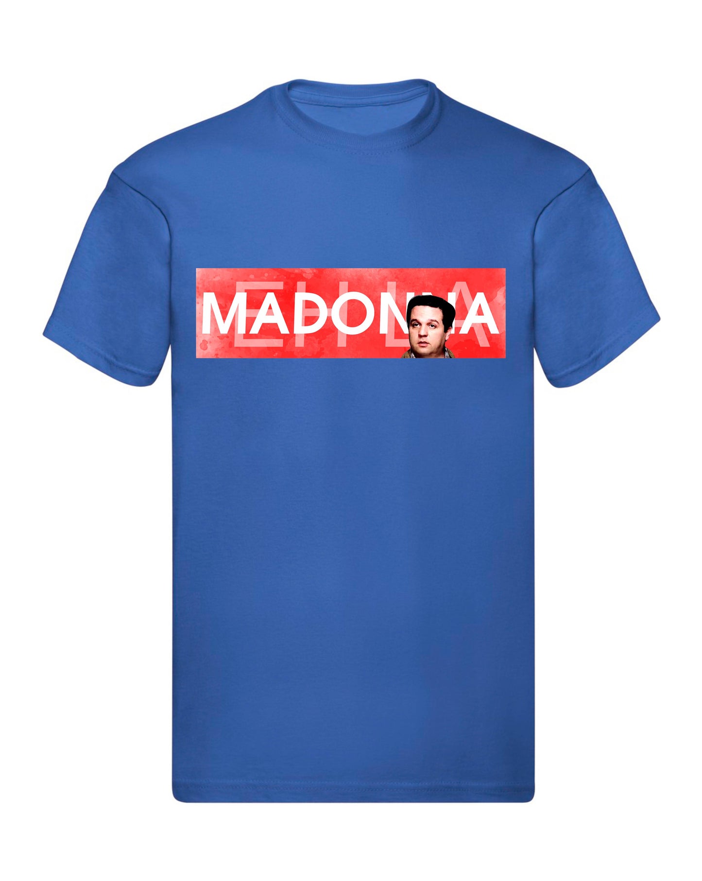 T-Shirt Uomo, Donna & Bambino - EH LA MADONNA - Maglietta Maglia Tshirt Super vestibilità Top qualità