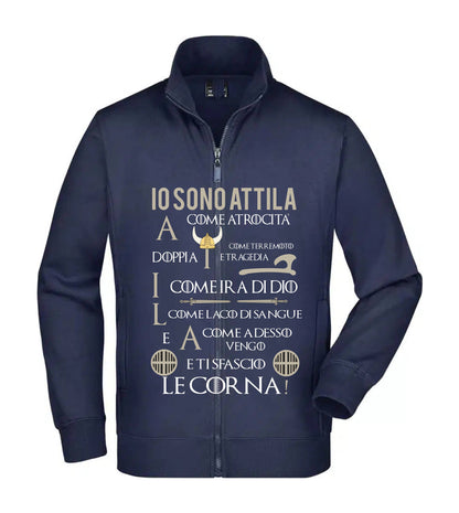 Felpa Unisex Full Zip - IO SONO ATTILA - Super vestibilità Top qualità - Social Crazy