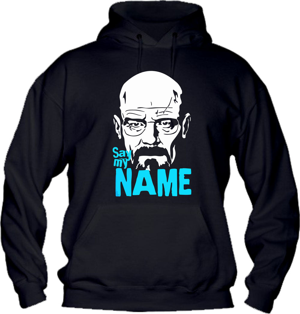Felpa con cappuccio UOMO, DONNA & BAMBIN - BREAKING BAD SAY MY NAME - Super vestibilità Top qualità - Social Crazy