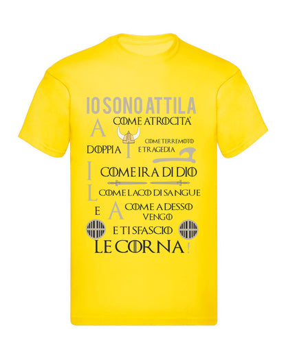 T-Shirt Uomo Donna & Bambino - IO SONO ATTILA - Maglietta Maglia Tshirt Super vestibilità Top qualità
