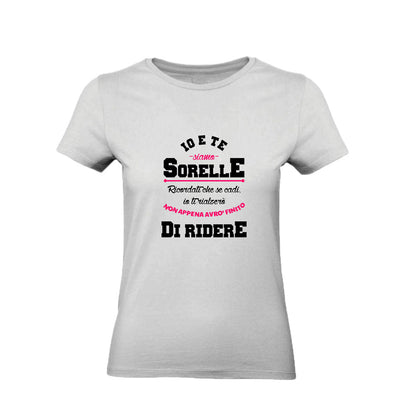 T-Shirt Donna & Bambino - IO E TE SIAMO SORELLE - Maglietta Maglia Tshirt Super vestibilità Top qualità