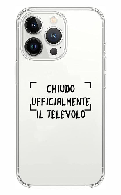 Cover Compatibile Con Tutti i Modelli iPhone - CHIUDO UFFICIALMENTE IL TELEVOLO - Trasparente UltraSottili AntiGraffio Antiurto Case Custodia Marca