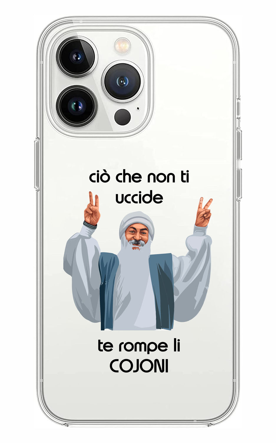 Cover Compatibile Con Tutti i Modelli iPhone - CIO CHE NON TI UCCIDE TI ROMPE I COJO - Trasparente UltraSottili AntiGraffio Antiurto Case Custodia Marca