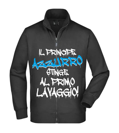 Felpa Unisex Full Zip - IL PRINCIPE AZZURRO STINGE AL PRIMO LAVAGGIO - Super vestibilità Top qualità