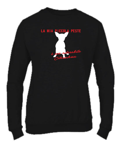 Felpa Girocollo UOMO, DONNA & BAMBIN - LA MIA PICCOLA PESTE - Super vestibilità Top qualità