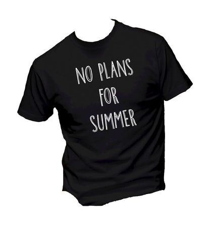 T-Shirt Uomo Donna & Bambino - NO PLANS FOR SUMMER - Maglietta Maglia Tshirt Super vestibilità Top qualità