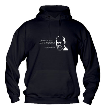 Felpa con cappuccio UOMO & BAMBIN - FREUD - TUTTA LA NOTTE COCA E MIGNOTTE - Super vestibilità Top qualità