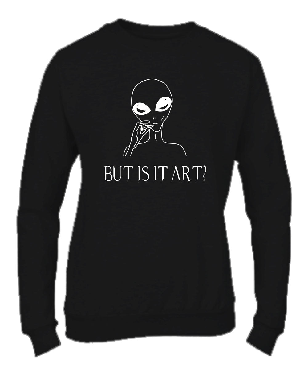Felpa Girocollo UOMO, DONNA & BAMBIN - BUT IS ART - Super vestibilità Top qualità