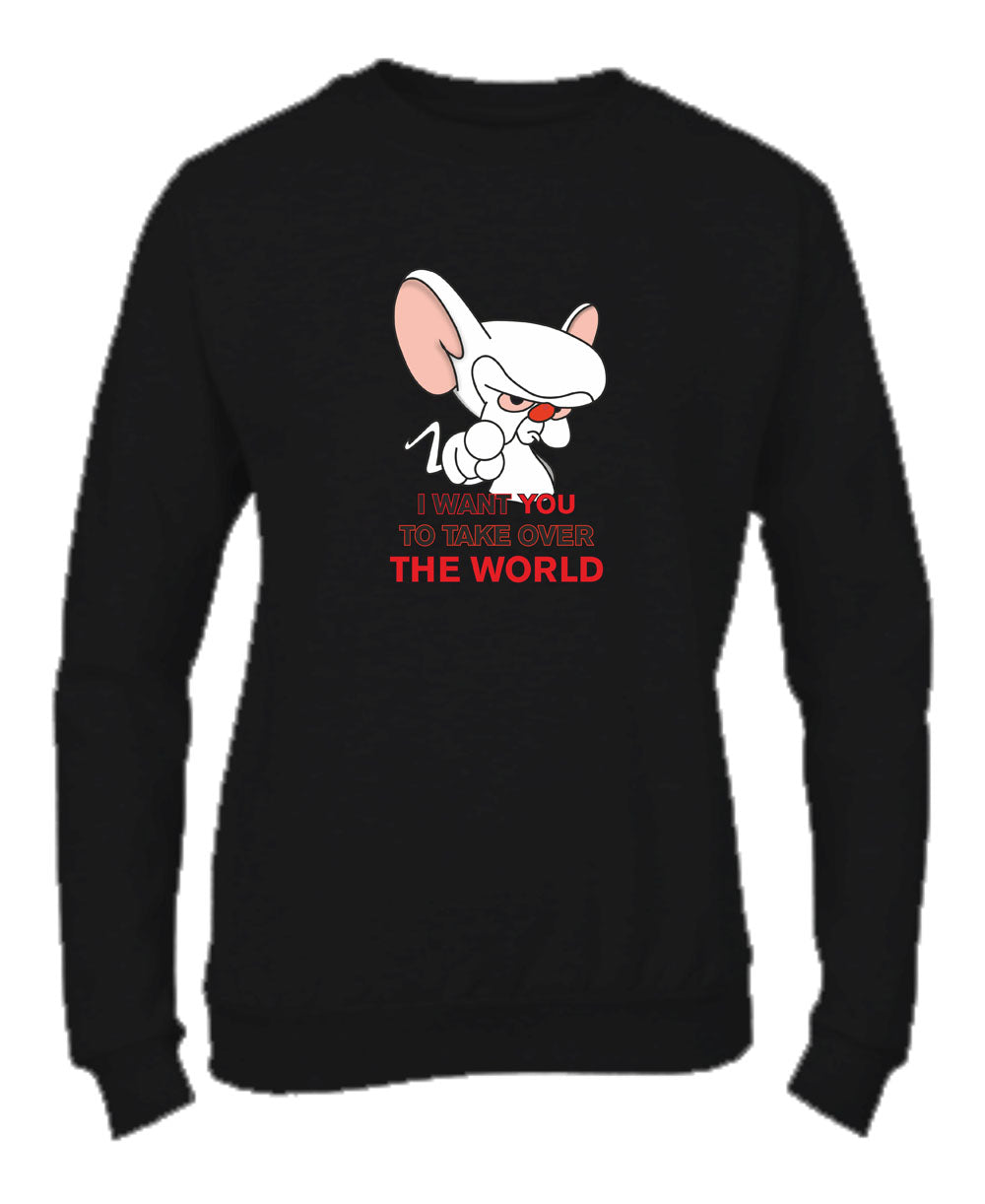 Felpa Girocollo UOMO, DONNA & BAMBIN - I WANT YOU TO TAKE OVER THE WORLD - Super vestibilità Top qualità