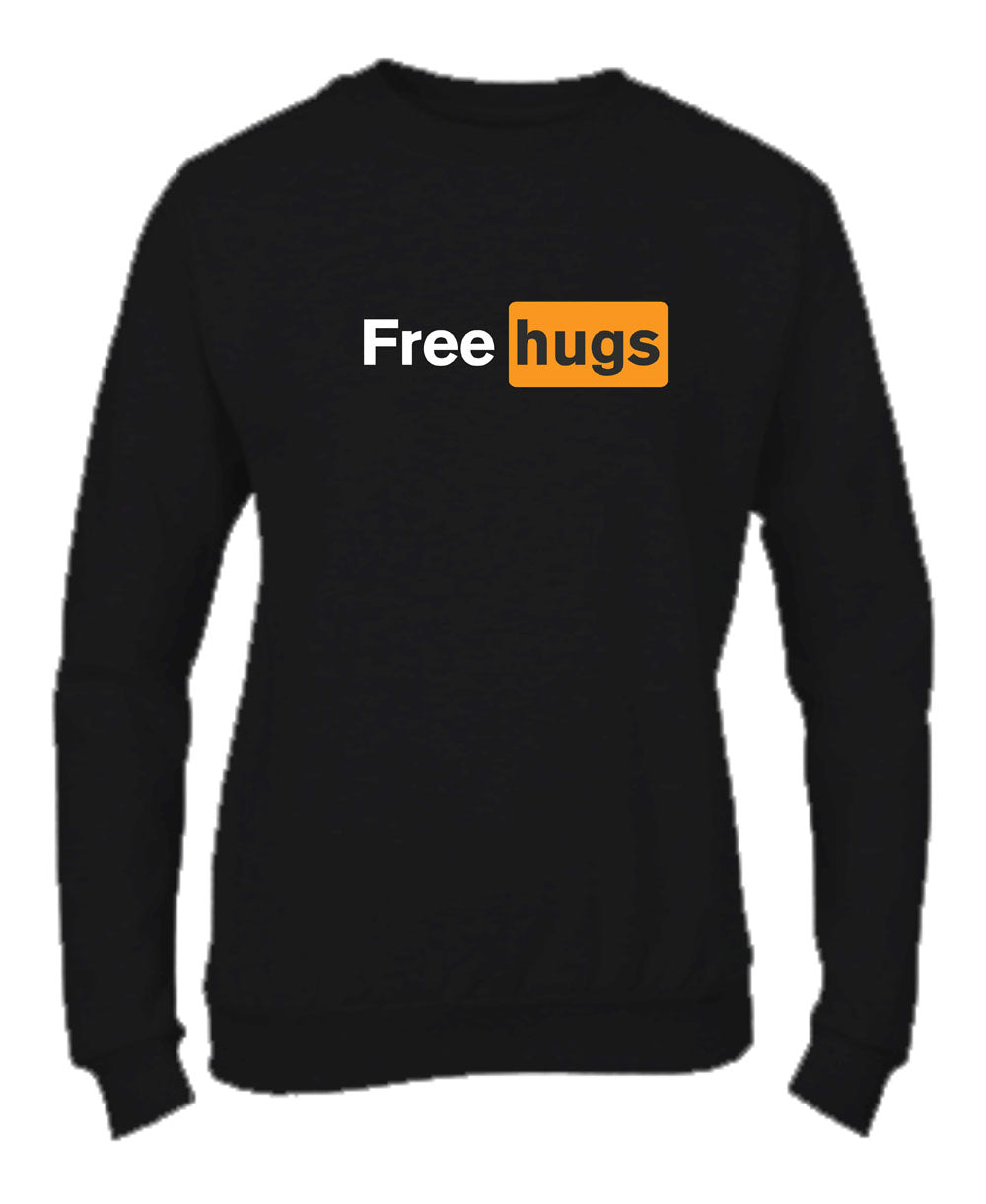 Felpa Girocollo UOMO, DONNA & BAMBIN - FREE HUGS - Super vestibilità Top qualità