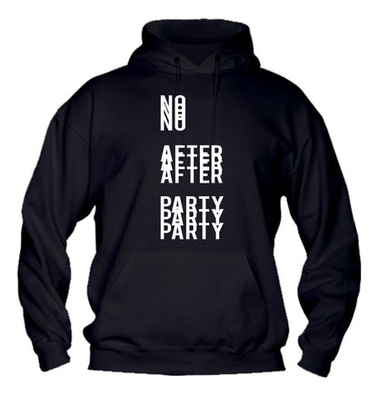 Felpa con cappuccio UOMO, DONNA & BAMBIN - NO AFTER PARTY - Super vestibilità Top qualità