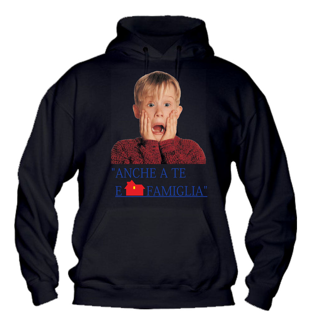 Felpa con cappuccio UOMO, DONNA & BAMBIN - A TE E FAMIGLIA - Super vestibilità Top qualità - Social Crazy