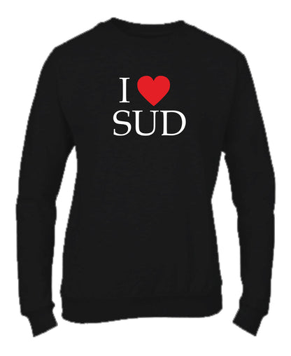 Felpa Girocollo UOMO, DONNA & BAMBIN - I LOVE SUD - Super vestibilità Top qualità