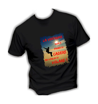 T-Shirt Uomo Donna & Bambino - LA VERTIGINE NON È PAURA DI CADERE - Maglietta Maglia Tshirt Super vestibilità Top qualità