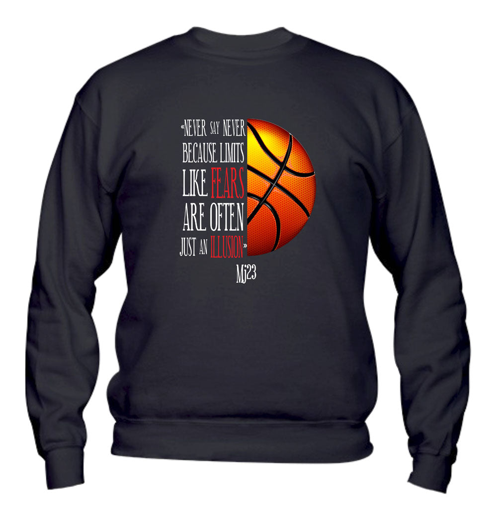 Felpa Girocollo UOMO, DONNA & BAMBIN - NEVER SAY NEVER - Super vestibilità Top qualità