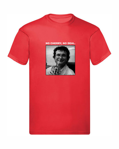 T-Shirt Uomo Donna & Bambino - NO CHERRY NO DEAL - Maglietta Maglia Tshirt Super vestibilità Top qualità