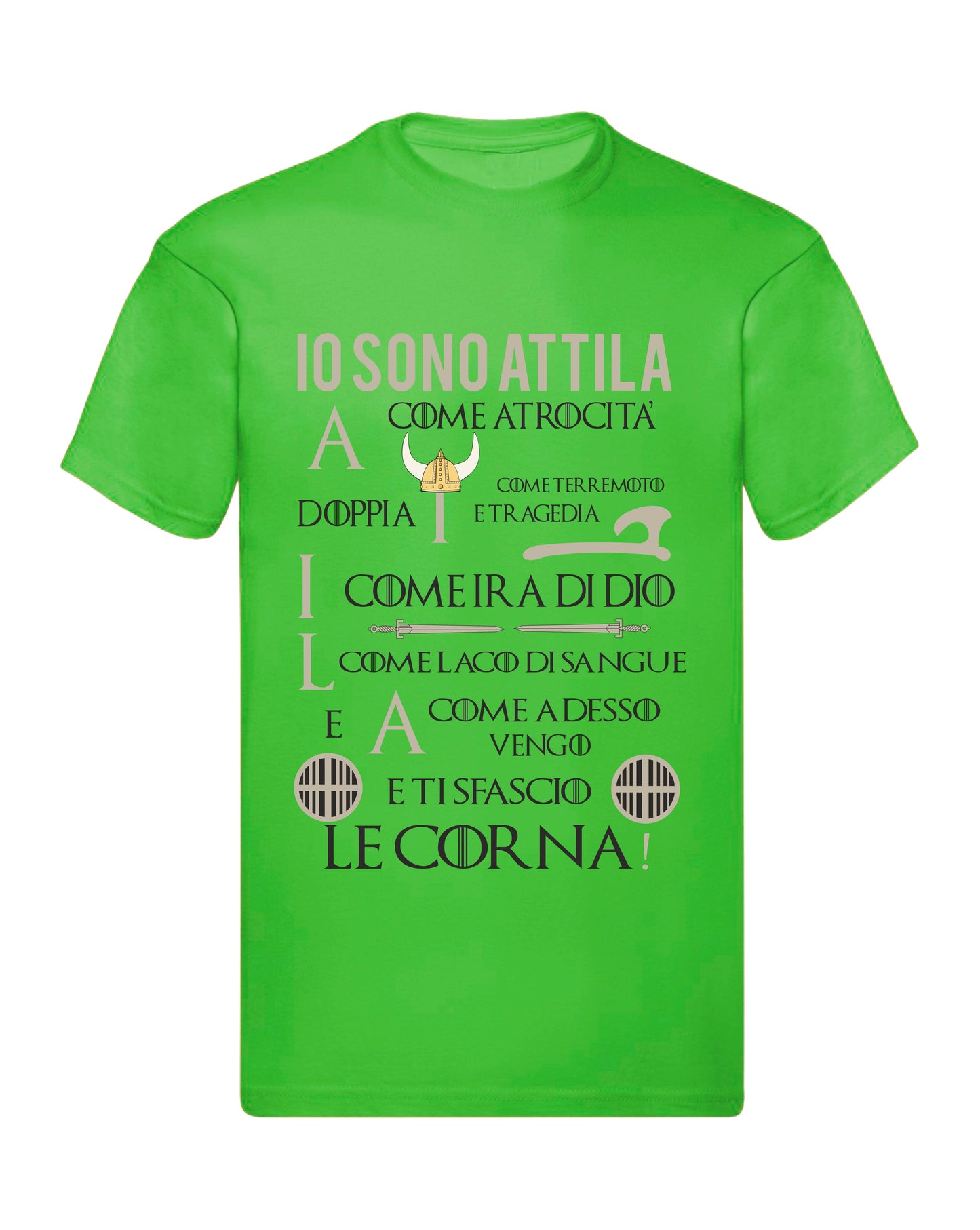 T-Shirt Uomo Donna & Bambino - IO SONO ATTILA - Maglietta Maglia Tshirt Super vestibilità Top qualità