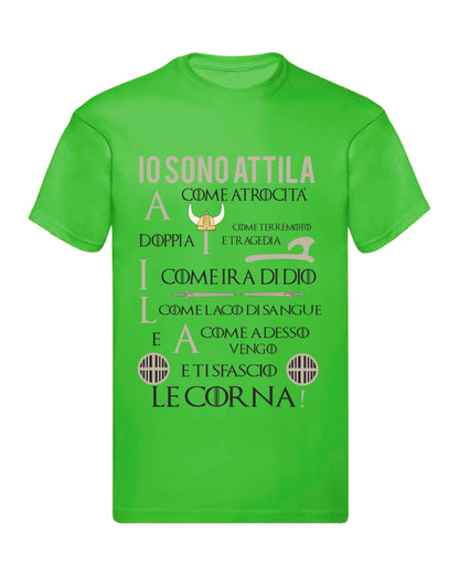 T-Shirt Uomo Donna & Bambino - IO SONO ATTILA - Maglietta Maglia Tshirt Super vestibilità Top qualità